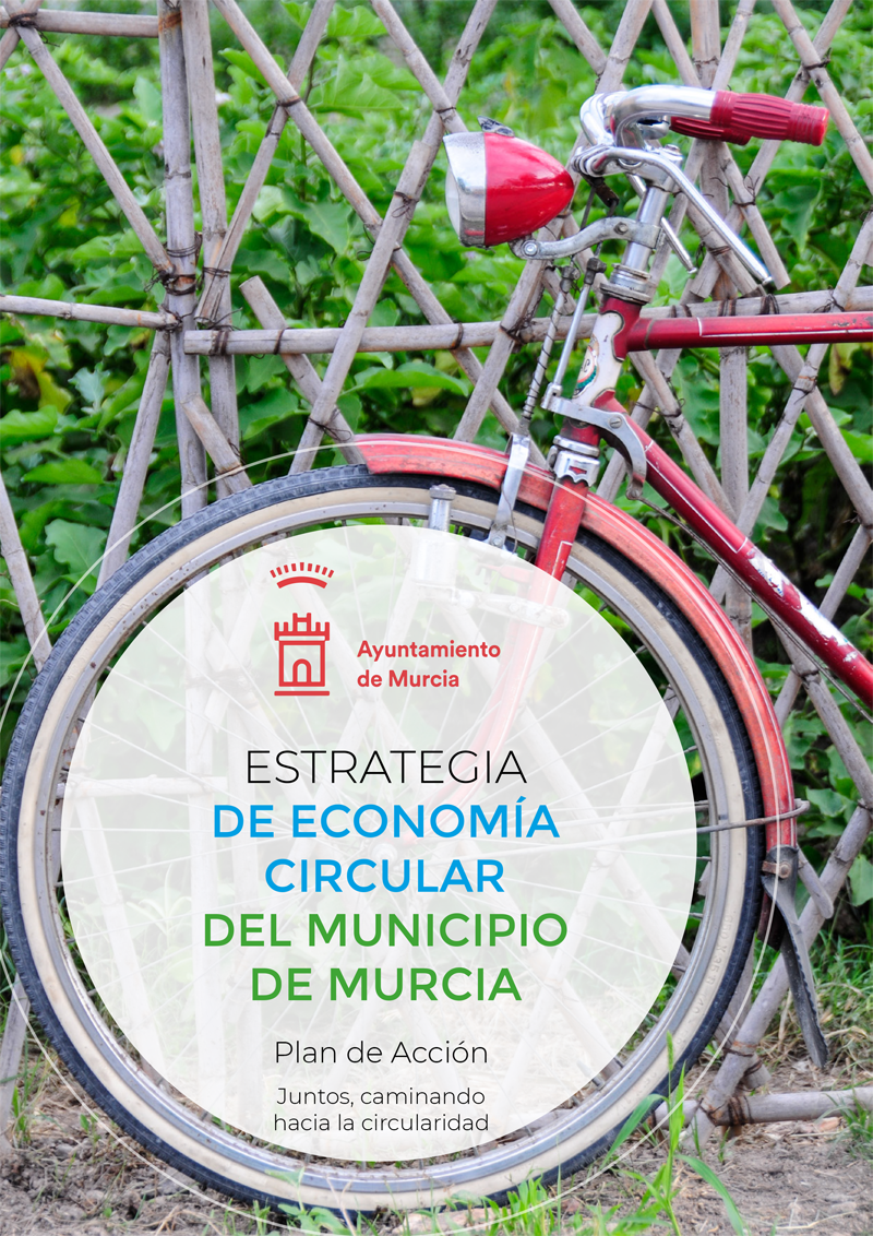 Estrategia De Economia Circular Del Municipio De Murcia Version Web