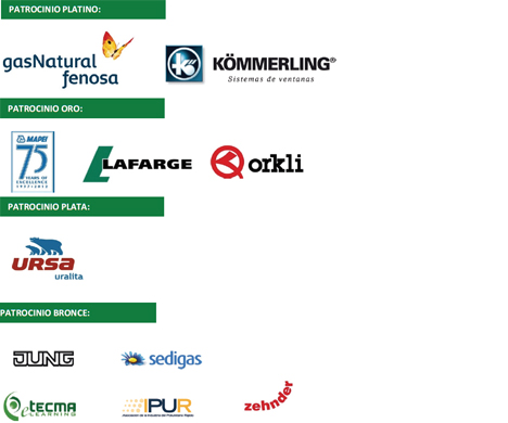 El congreso ha sido patrocinado por: Gas Natural Fenosa y Kömmerling (platino), Lafarge, Mapei, Orkli (oro), Ursa (plata), eTecmaLearning, IPUR, Jung, SEDIGAS y Zehnder (bronce)