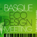 Bilbao acogerá en septiembre el Basque Ecodesign Meeting-BEM2017