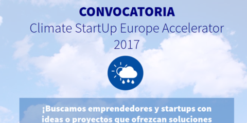 Últimos días para presentar Proyectos Sostenibles a la convocatoria Climate StartUp Europe Accelerator 2017