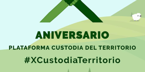 La Plataforma de Custodia del Territorio cumple diez años con más de 550.000 hectáreas custodiadas en España