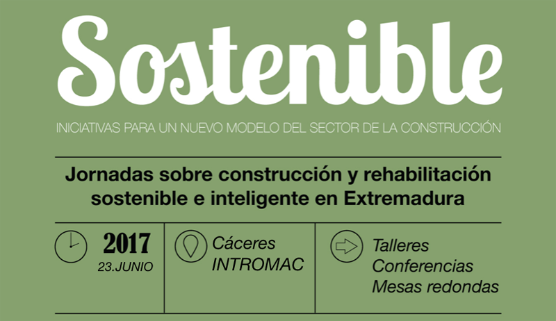 El 23 de junio se celebrará la tercera y última de las Jornadas sobre Construcción y rehabilitación sostenible e inteligente en Extremadura. 