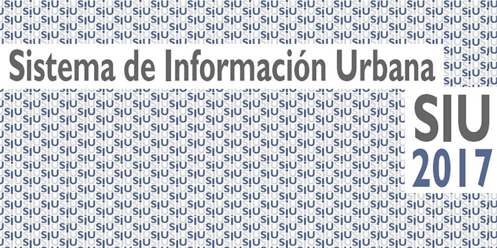 Sistema de Información Urbana (SIU) 2017.