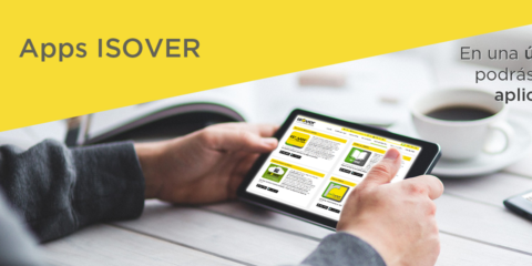 Nueva App de ISOVER para mejorar el Aislamiento de la casa