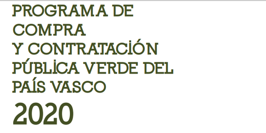 Los municipios y entidades de Udalsarea21 se suman al Programa de Compra y Contratación Pública Verde del País Vasco 2020.