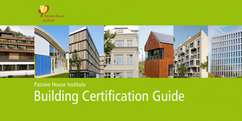 El Institute Passivhaus ha lanzado una nueva guía de certificación de edificios. 
