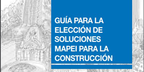 Nueva Guía de Mapei para la elección de soluciones para la Construcción