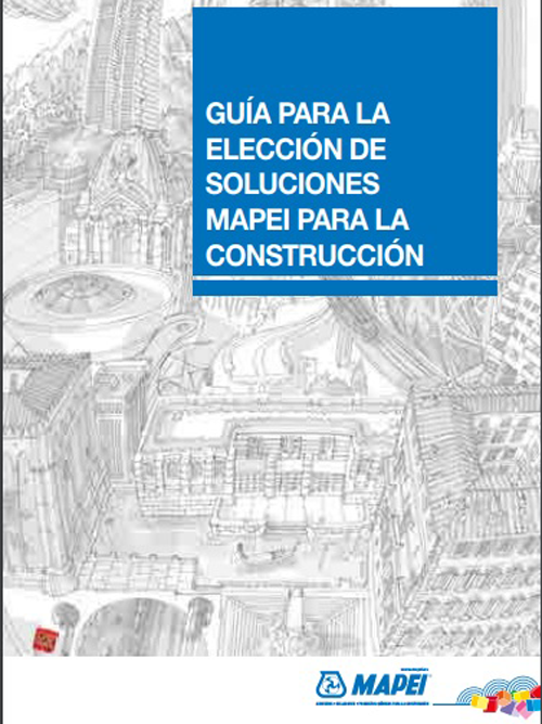 Ya está disponible la nueva Guía para la elección de soluciones Mapei para la construcción. 