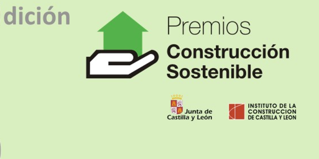 El 15 de noviembre se celebrará la jornada de presentación de la Séptima Edición de los Premios Construcción Sostenible de Castilla y León. 