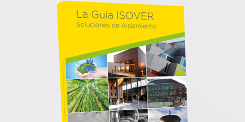 Nueva Edición de La Guía de Soluciones de Aislamiento de ISOVER