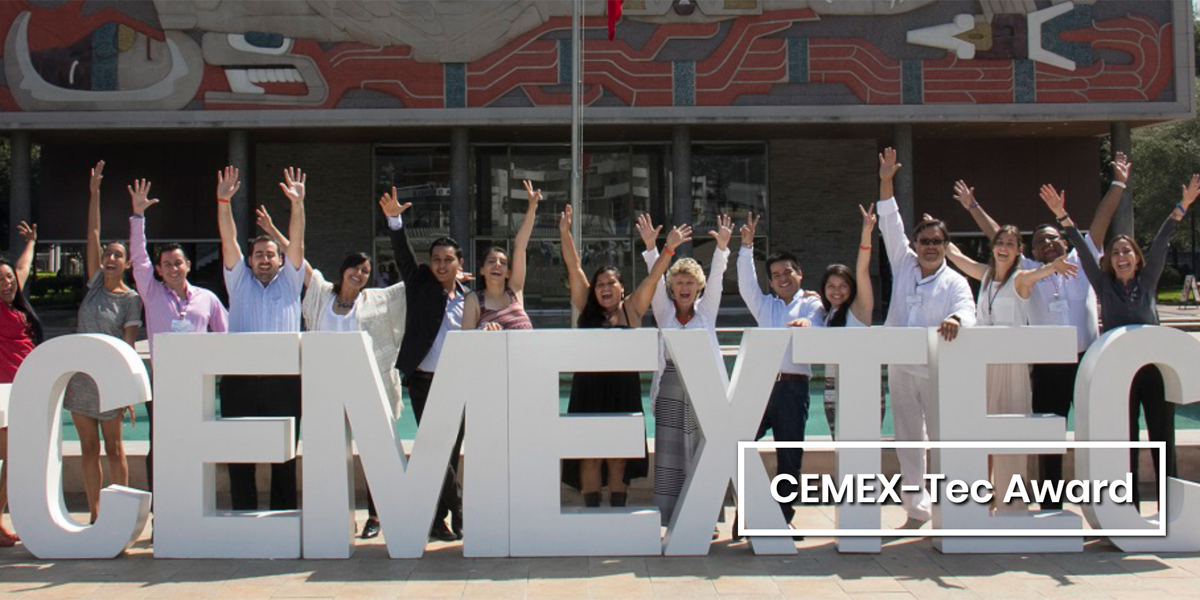 Convocado El Premio CEMEX-TEC Para Reconocer Proyectos De Alto Impacto ...