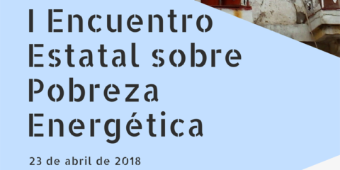 La ACA organiza el primer Encuentro Estatal sobre Pobreza Energética el 23 de abril