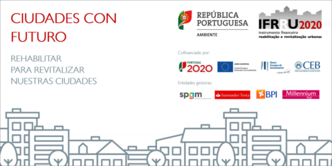 El programa IFRRU 2020 asigna 1.400 millones de euros para la rehabilitación de edificios en Portugal