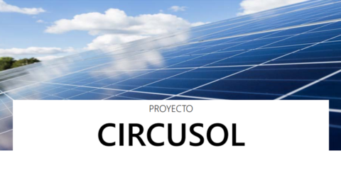 El proyecto europeo Circusol nace para impulsar la energía solar como modelo puntero en la economía circular