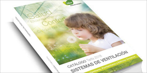 El catálogo de ventilación eficiente de Siber se adapta a los Edificios de Energía Casi Nula