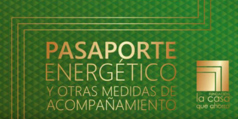 El Pasaporte Energético, una propuesta para dinamizar el sector de la rehabilitación energética de edificios en España