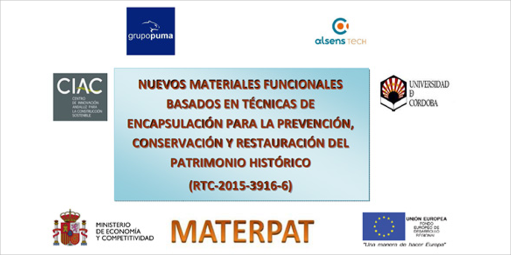 Finaliza con éxito el proyecto Materpat sobre nuevos materiales para conservación del patrimonio histórico