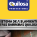 Sistema de aislamiento de tres barreras Quilosa