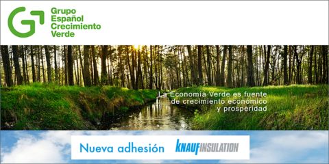 El Grupo Español para el Crecimiento Verde recibe a Knauf Insulation como nuevo miembro