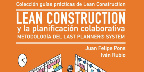 CGATE publica una guía para conocer y aplicar las técnicas de planificación de construcción ‘Lean Construction’