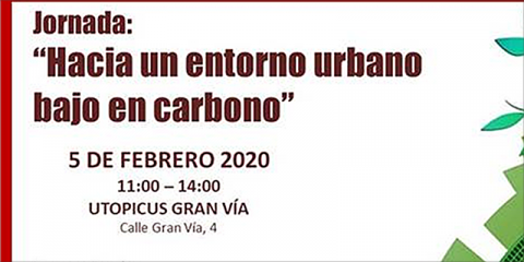 Jornada ‘Hacia un entorno urbano bajo en carbono’ para debatir en Madrid sobre la descarbonización en ciudades