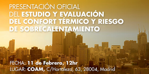 Madrid acogerá la presentación de un estudio sobre confort térmico y riesgo de sobrecalentamiento en EECN