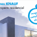 Soluciones Knauf para el sector residencial