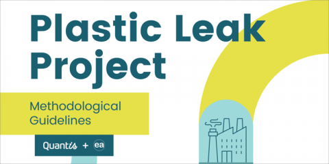 La guía ‘Plastic Leak Project’ ofrece una metodología para medir y evaluar la huella plástica en las cadenas de valor