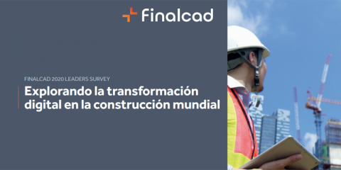 Finalcad publica un informe sobre la transformación digital en la construcción mundial