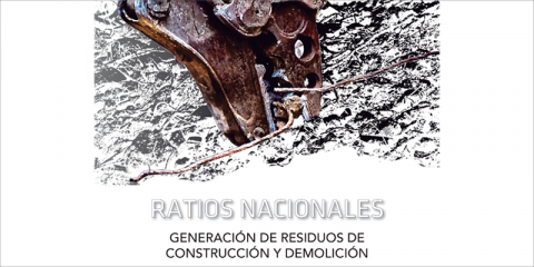 Nueva guía para estimar los residuos generados en construcción y demolición