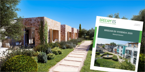 El Manual Técnico de Vivienda 2020 de BREEAM incorpora mejores prácticas ambientales