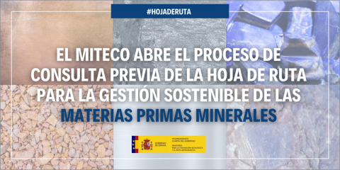 La Hoja de Ruta para la gestión sostenible de Materias Primas Minerales se abre a consulta pública