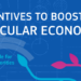 La Comisión Europea publica una guía de incentivos para impulsar la transición hacia la economía circular