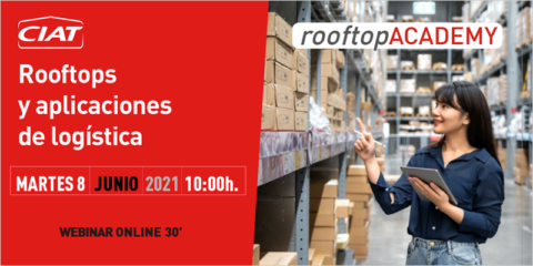 Webinar de CIAT sobre la instalación de equipos rooftop en instalaciones logísticas