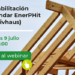 Webinar sobre la rehabilitación de edificios con el estándar EnerPHit para alcanzar el consumo casi nulo