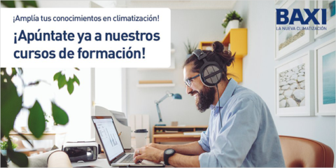 Nuevos cursos de formación en climatización ya disponibles en la web de Baxi