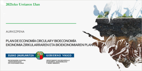 Luz verde al Plan Estratégico de Economía Circular y Bioeconomía de Euskadi 2024