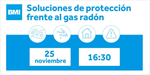Webinar de BMI sobre las soluciones de protección frente al gas radón en edificios