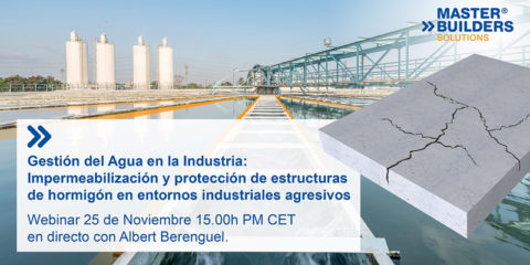 Jornada online de Master Builders Solutions sobre la gestión del agua en la industria