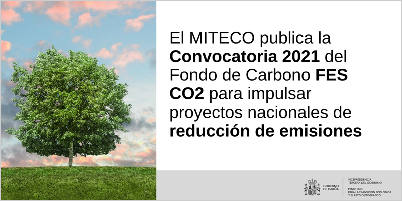 Convocatoria 2021 del Fondo de Carbono FES CO2