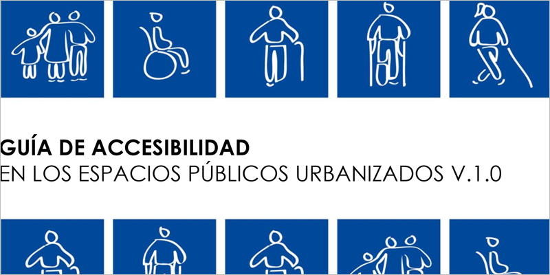 Guía de accesibilidad en los espacios públicos urbanizados