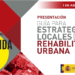 Jornada de presentación de la 'Guía para estrategias locales de rehabilitación urbana'