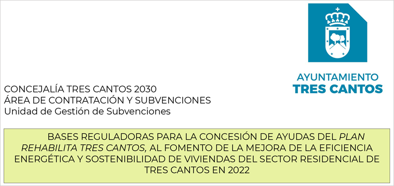 Aprobado el Plan Rehabilita Tres Cantos 2022 para la mejora de la eficiencia energética