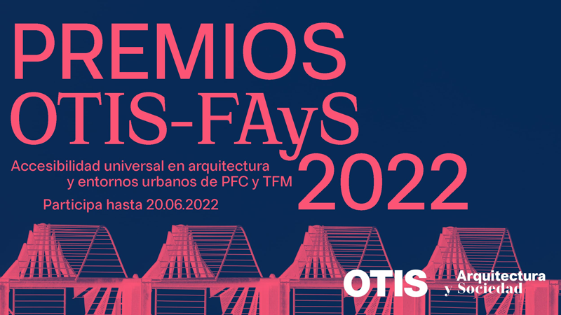 Premios OTIS-FAyS 2022