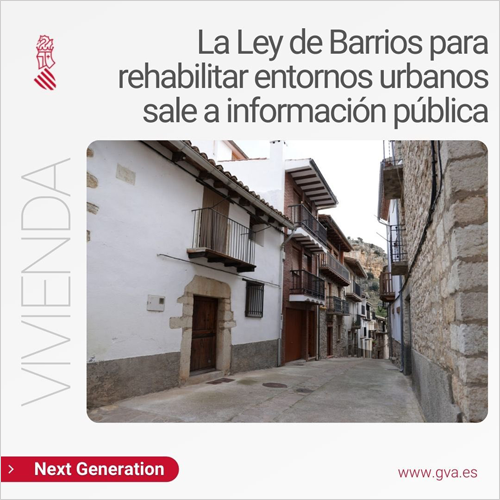 La Generalitat Valenciana expone a información pública la Ley de Barrios