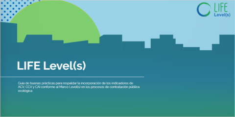 Guía para incorporar los indicadores Level(s) en los procesos de contratación pública ecológica