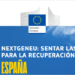 La CE da el visto bueno preliminar al desembolso de 12.000 millones de fondos Next Generation para España