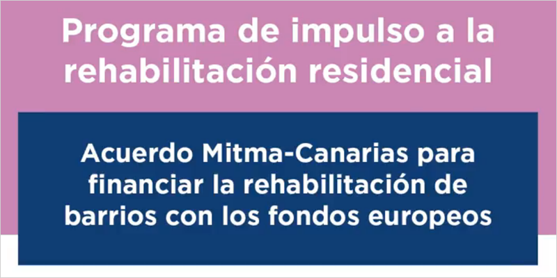 Primeros acuerdos para rehabilitar hasta 2.332 viviendas a nivel de barrios en Canarias