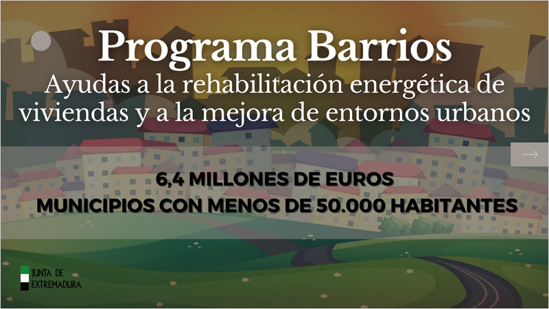 Programa Barrios de la Junta de Extremadura