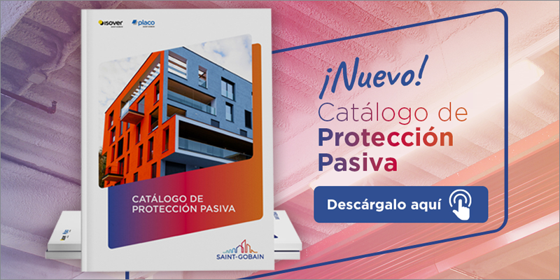 Catálogo de protección pasiva de Isover y Placo